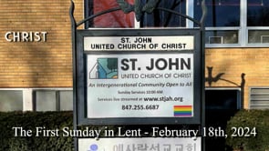 The First Sunday in Lent - February 18th, 2024