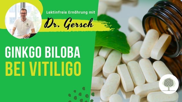 Ginkgo Biloba bei Vitiligo