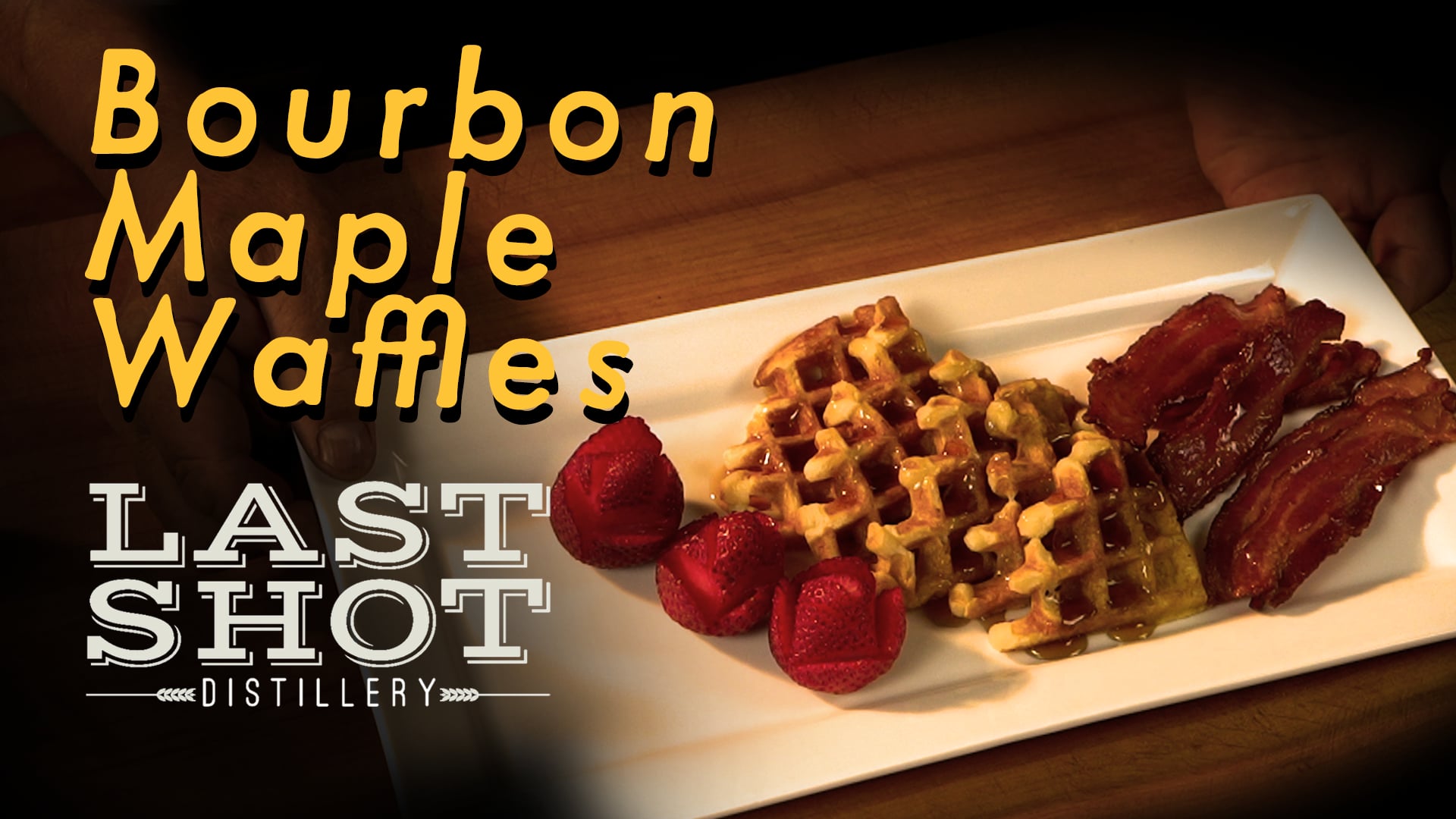 Last Shot Distillery | Bourbon Maple Waffles