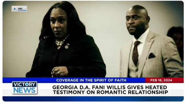 Victory News: 11 a.m. CT  February 16, 2024 - Georgia D.A. Fani Willis  Gives Heated Testimony; DC Abortion Mill Using Gruesome Partial-Birth  Abortion Practice - Victory News