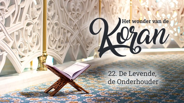 22. De Levende, de Onderhouder