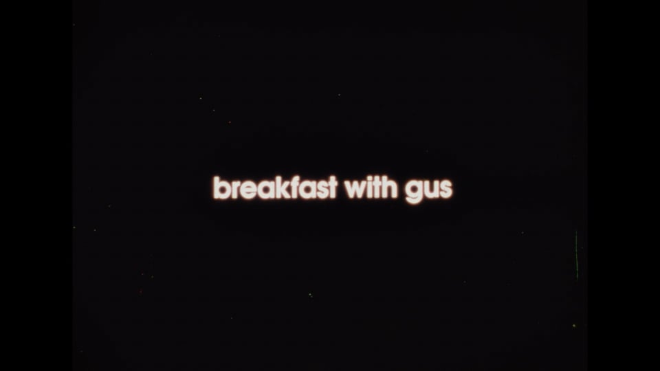 Breakfast with Gus
