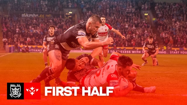 ROUND 1: Hull FC vs Hull KR - First Half