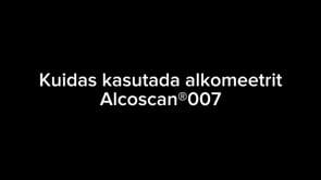 Alcoscan007 kasutusjuhend