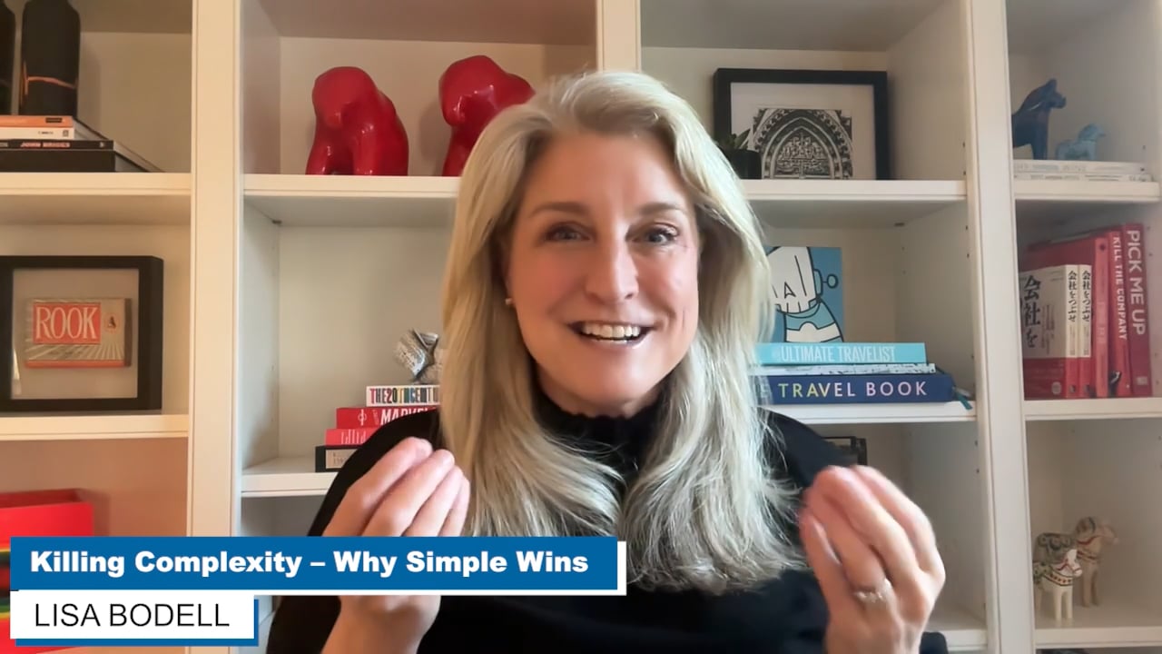KILLING COMPLEXITY – WHY SIMPLE WINS Keynote
