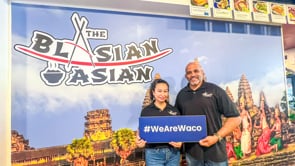 Taste of Waco: The Blasian Asian (We Are Waco)