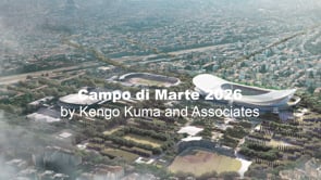 Kengo Kuma and Associates - Campo di Marte 2026 Competition Proposal