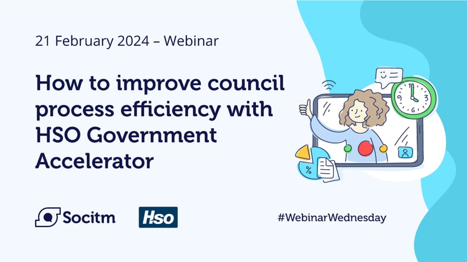 How to improve council process efficiency with HSO Government Accelerator 21 February 2024