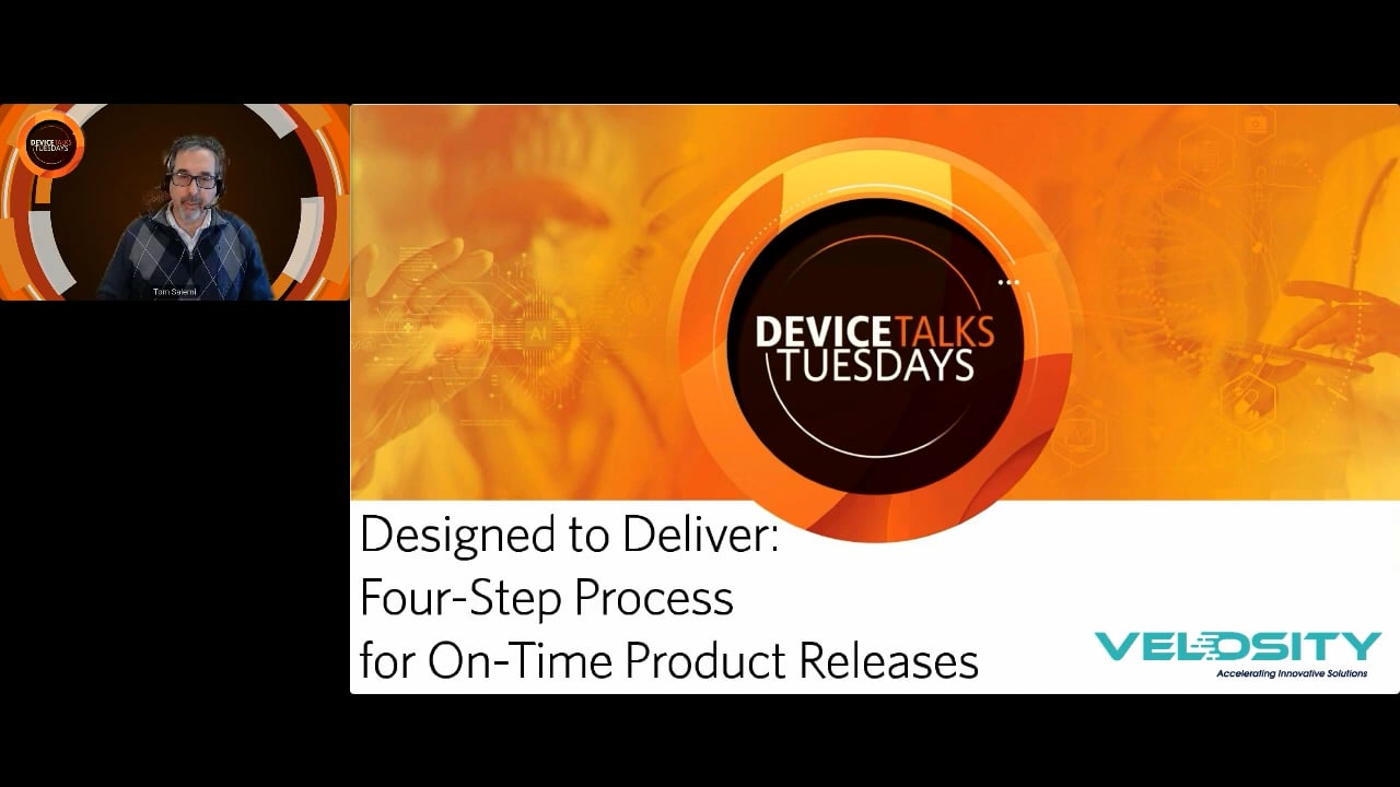 Designed to Deliver: Four-Step Process for On-Time Product Releases