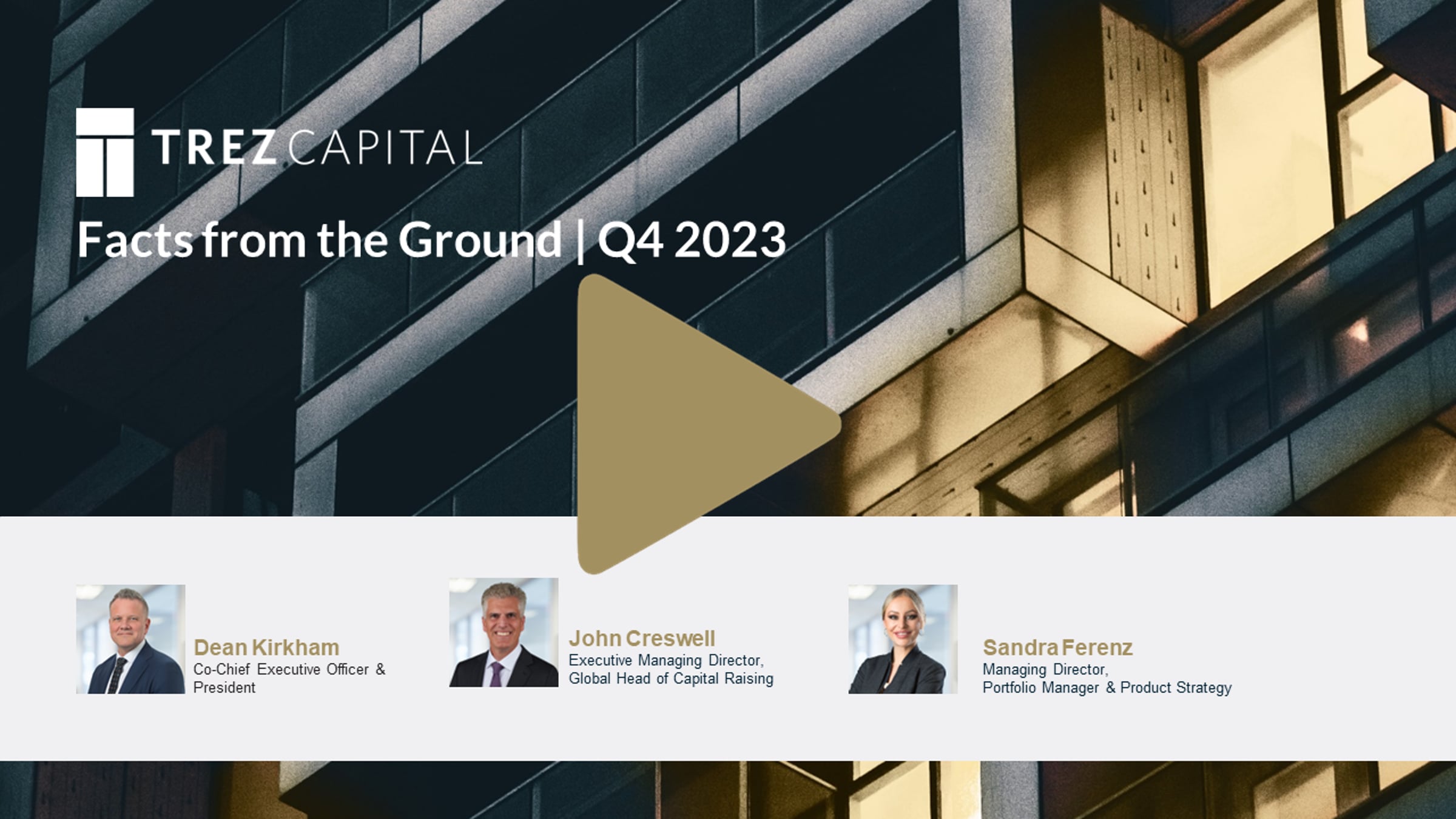 February 22, 2024 | Trez Capital Facts from the Ground Q4 2023 Investor ...