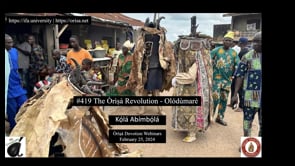 #419 The Òrìṣà Revolution - Olódùmarè