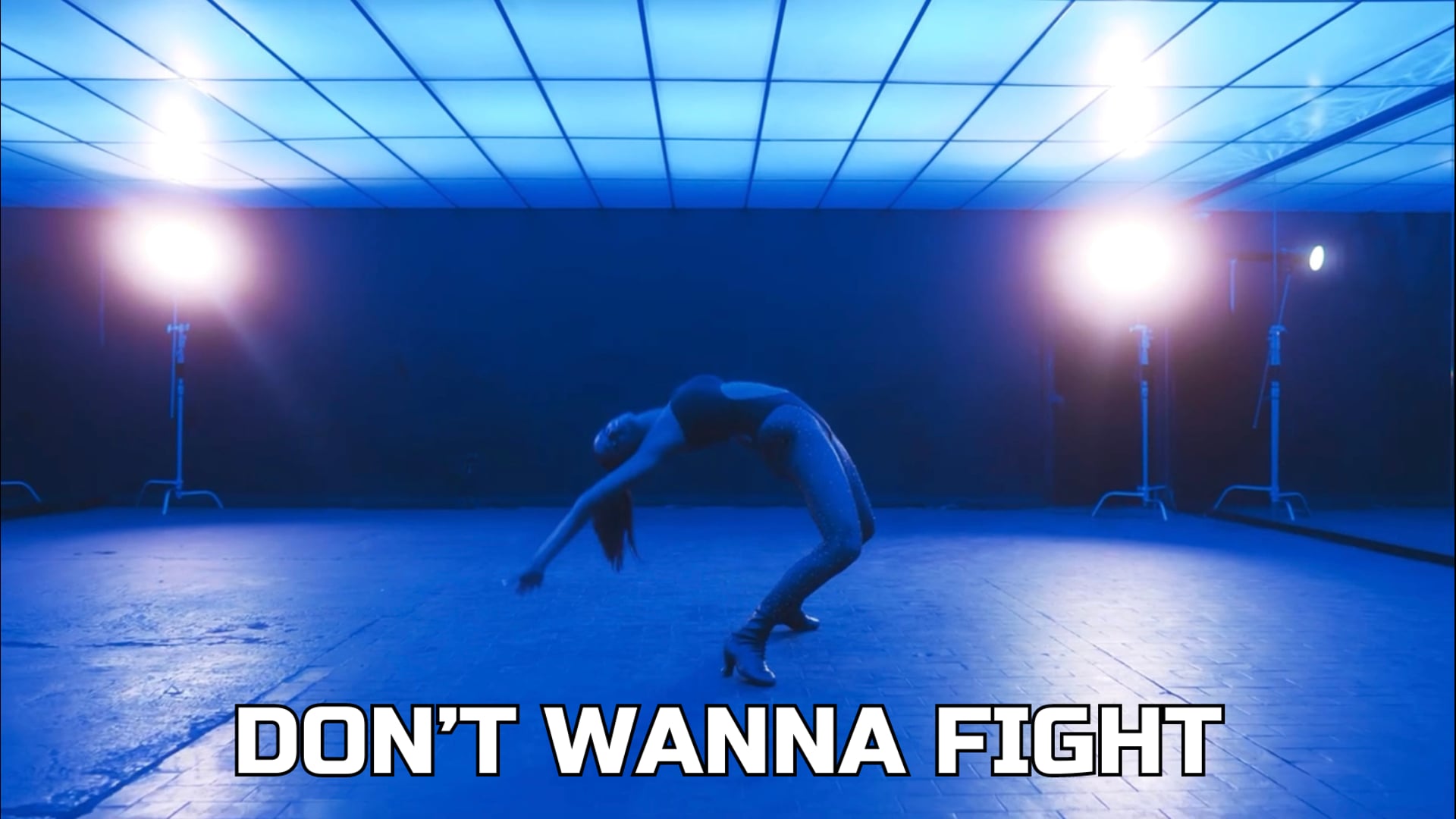 DON'T WANNA FIGHT