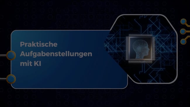 Praktische Aufgabenstellungen mit K.I.
