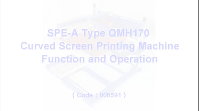 Side Operated Curved Screen Printing Machine Assemble and Operation