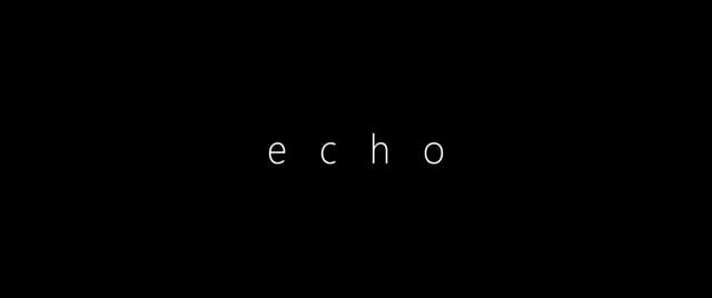 Echo by Katy Nixon: Short Experimental Drama Film