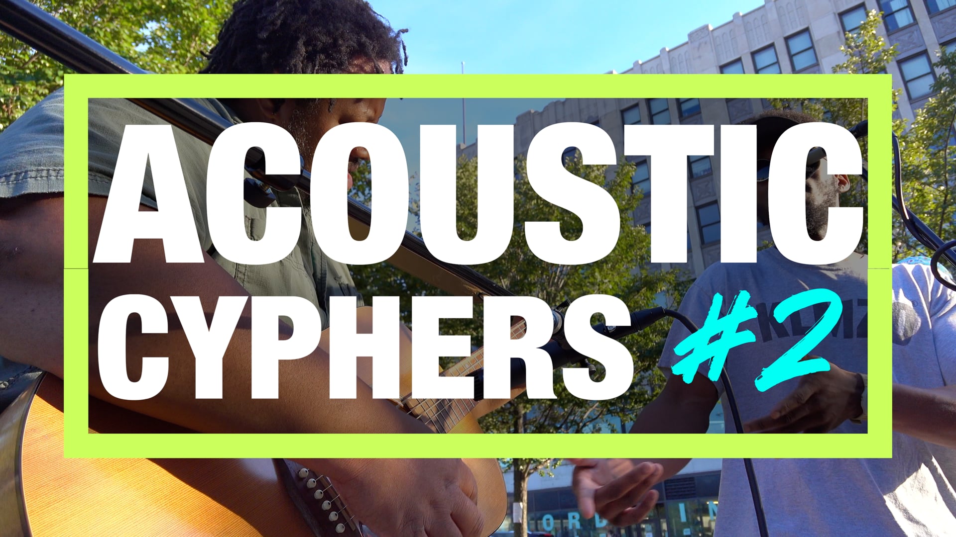 Acoustic Cyphers Episode 2