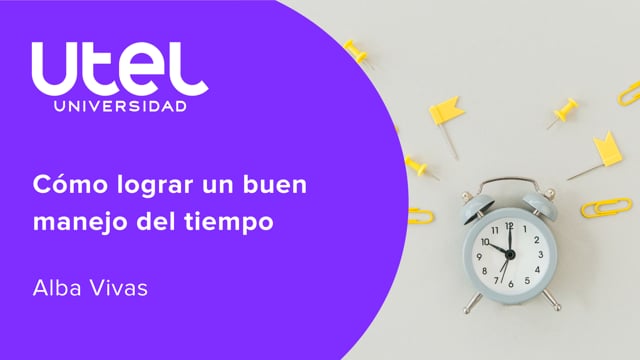 Cómo lograr un buen manejo del tiempo