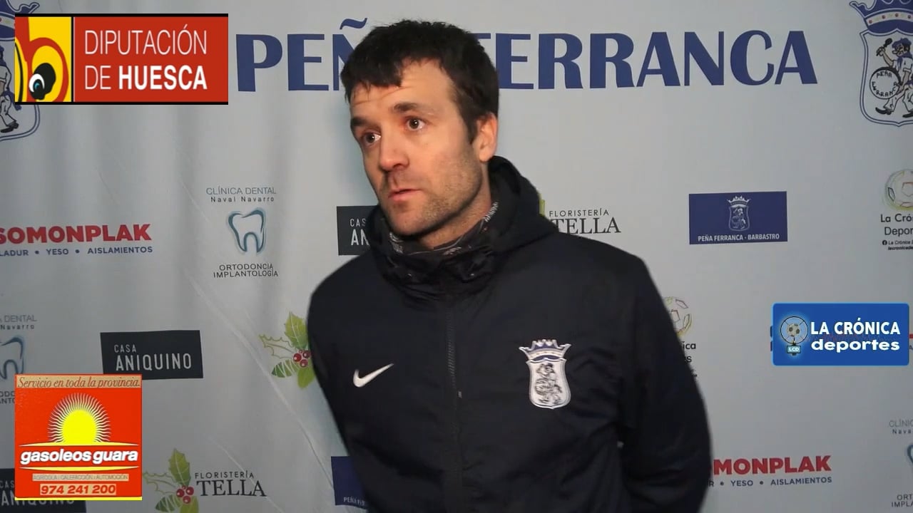 NÉSTOR ARILLA (Entrenador Ferranca) Peña Ferranca Tella 4-1 AD Lanaja / Jor. 22 / Primera Regional Gr 2