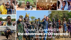 Tommy Lilja Ministries - the adventure in 100 seconds!