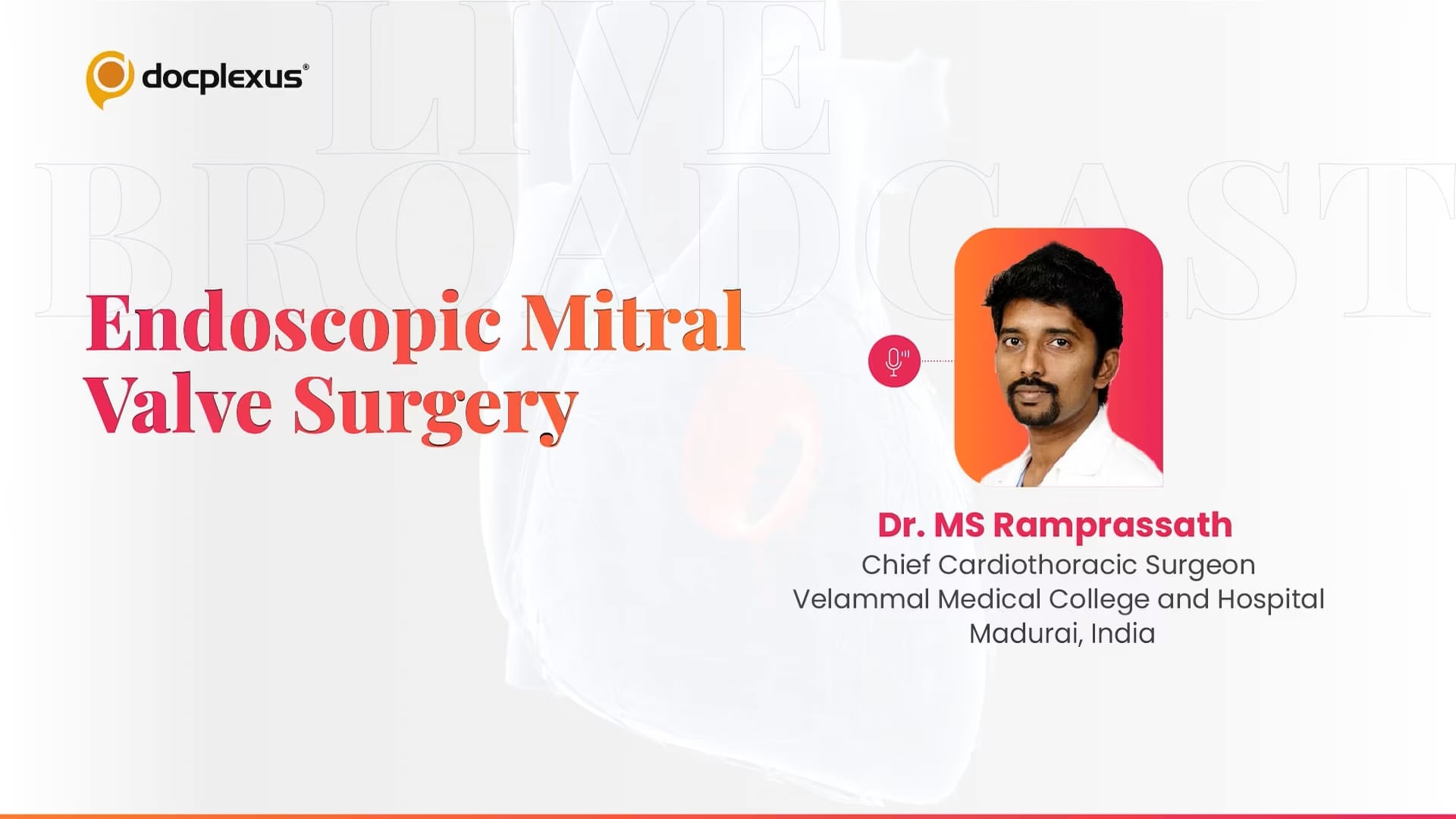 Endoscopic Mitral Valve Surgery