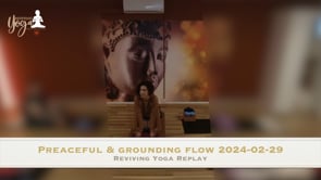 Peaceful & grounding flow 2024-02-29