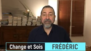 Petite Gymnastique du Soi - Frédéric (©Change et Sois - 07-02-2024)