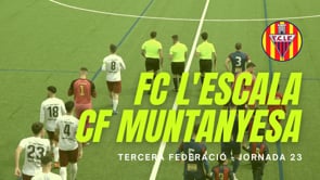 Resum FC l'Escala 3 - 1 CF Muntanyesa
