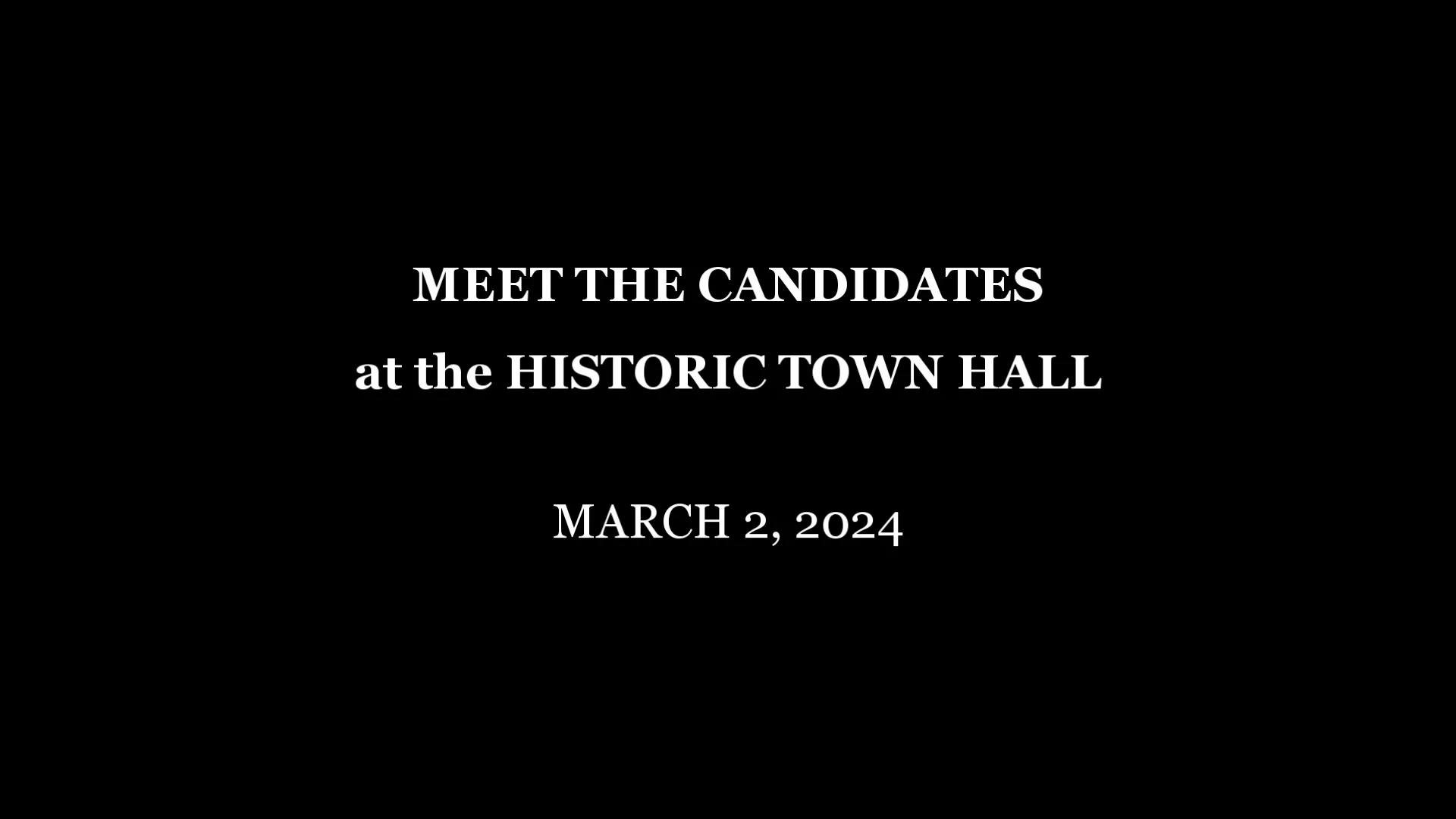 Meet the Candidates Forum 3/2/2024 on Vimeo