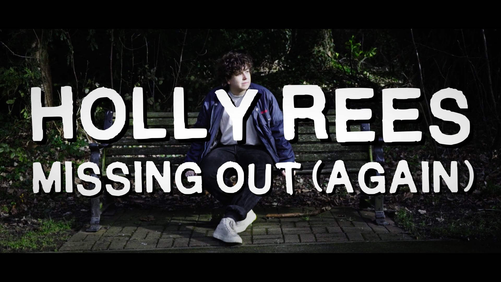 Holly Rees - Missing Out (Again) | Official Video