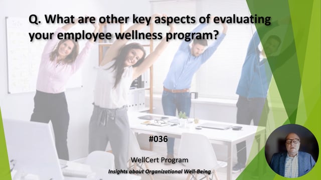 #036 What are other key aspects of evaluating your employee wellness program?