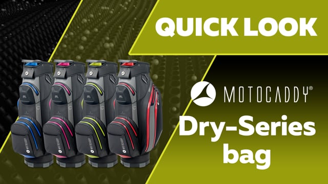 Quick Look | Motocaddy Dry-Series Golf Bags