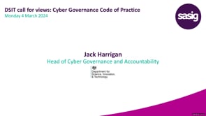 Monday 4 March 2024 - DSIT call for views: Cyber Governance Code of Practice