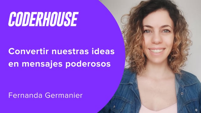 Cómo convertir nuestras ideas en mensajes poderoso