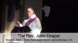 Trinity Sermon: March 3, 2024