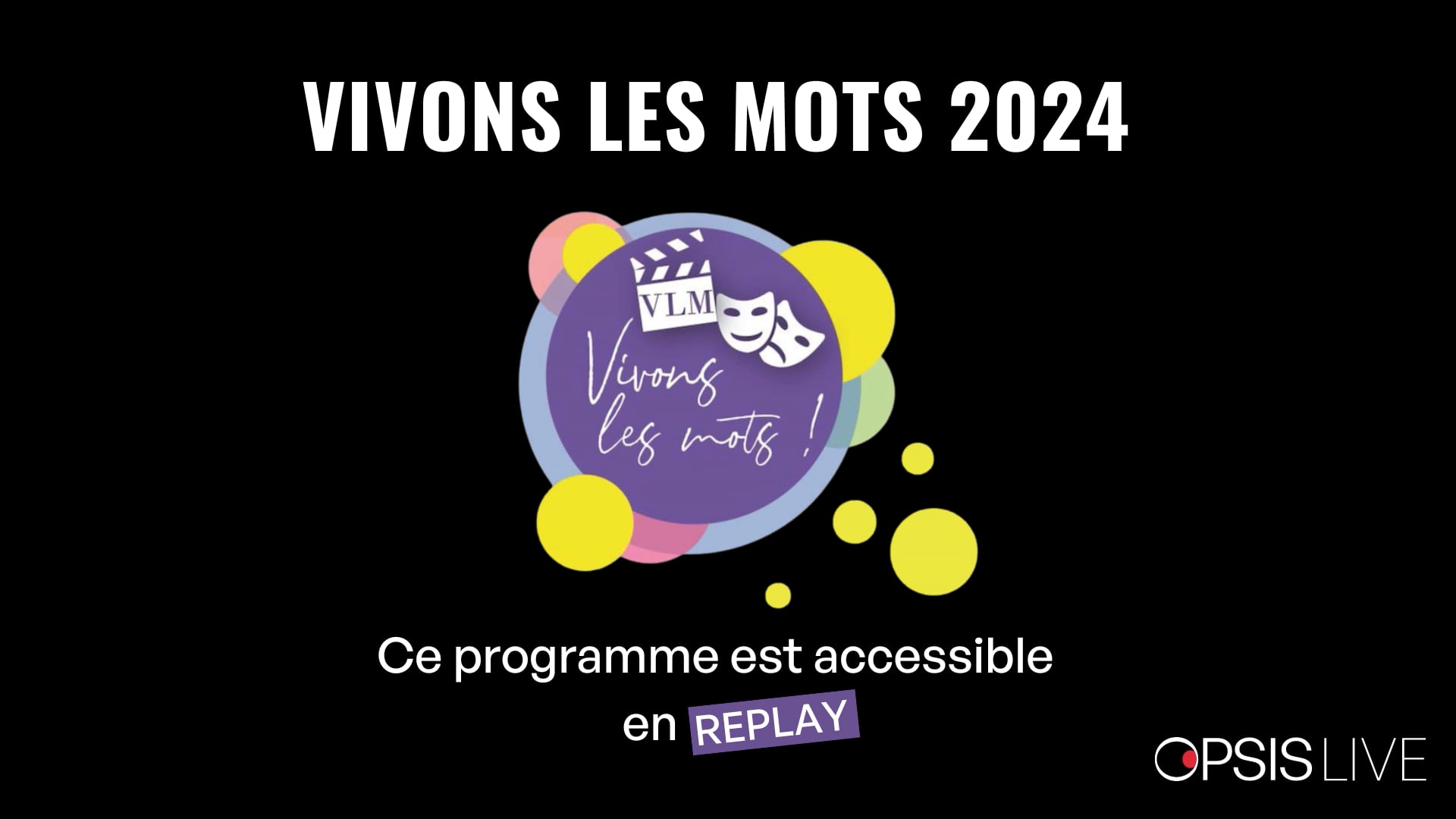 Replay Vivons les mots 2024