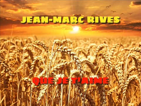 Jean-Marc Rives - Que je t'aime (Audio Officiel Remasterisé) on Vimeo