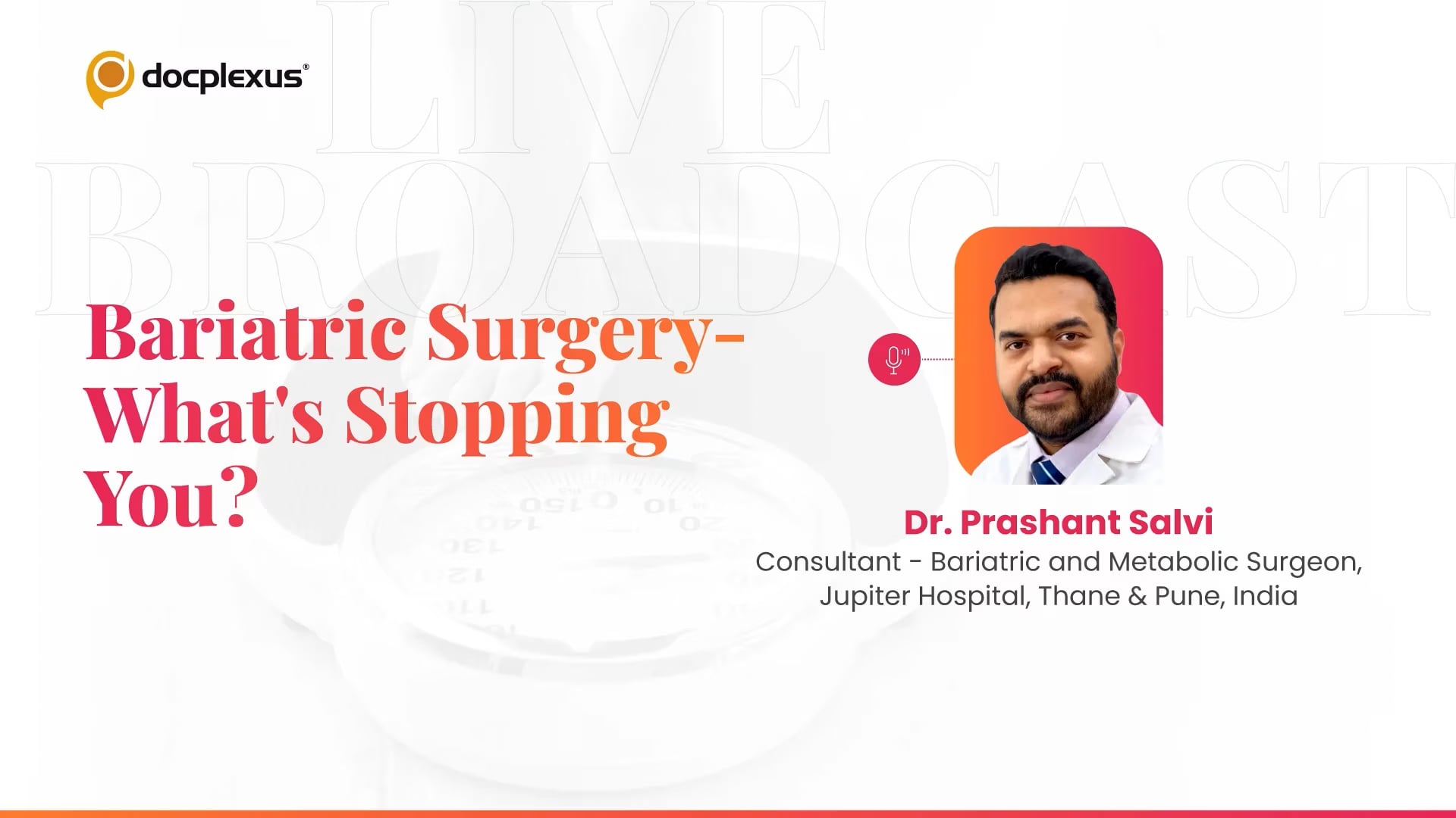 Bariatric Surgery: What’s Stopping You?