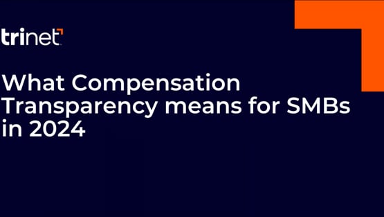 What Compensation Transparency Means for SMBs in 2024