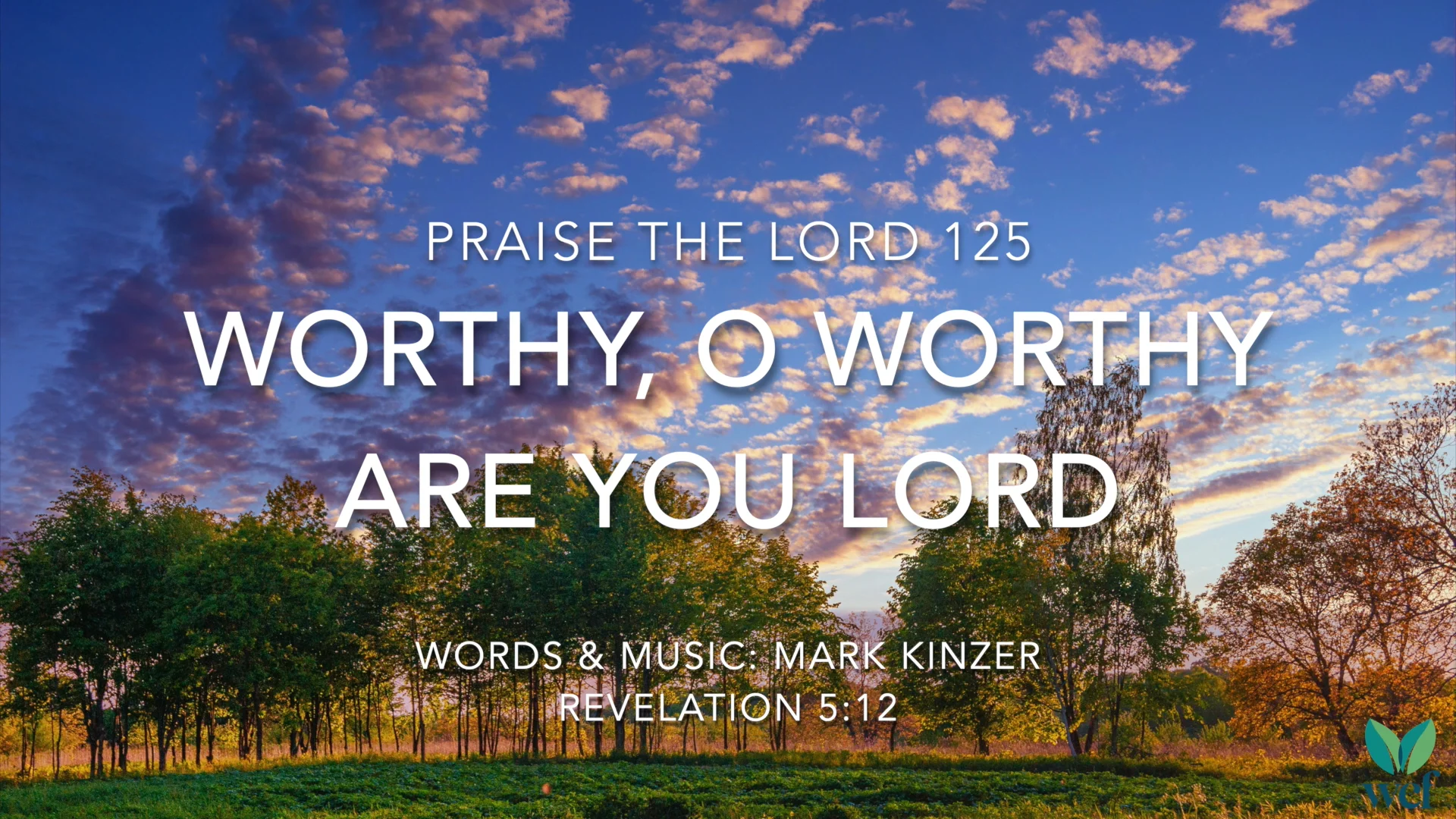 PTL 125 - Worthy, O worthy are you Lord on Vimeo