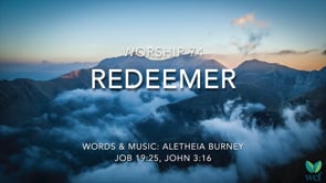 Worship 74 - Redeemer