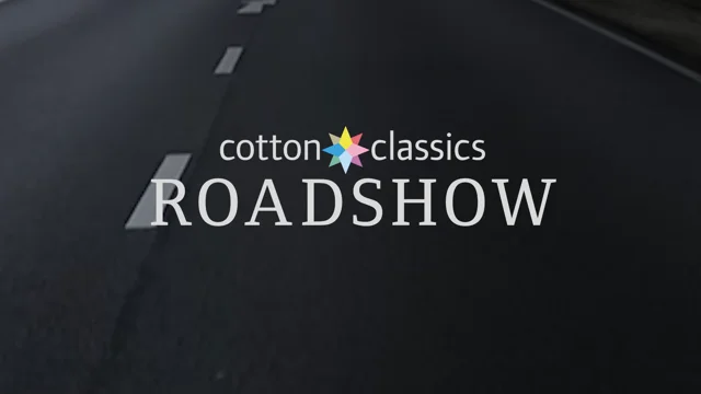 Cotton Classics Roadshow 2023: 16 locations in six countries