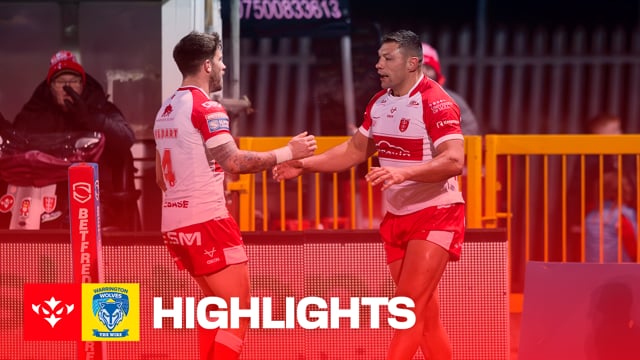 HIGHLIGHTS: Hull KR vs Warrington Wolves - Round 4 goes down to the final seconds