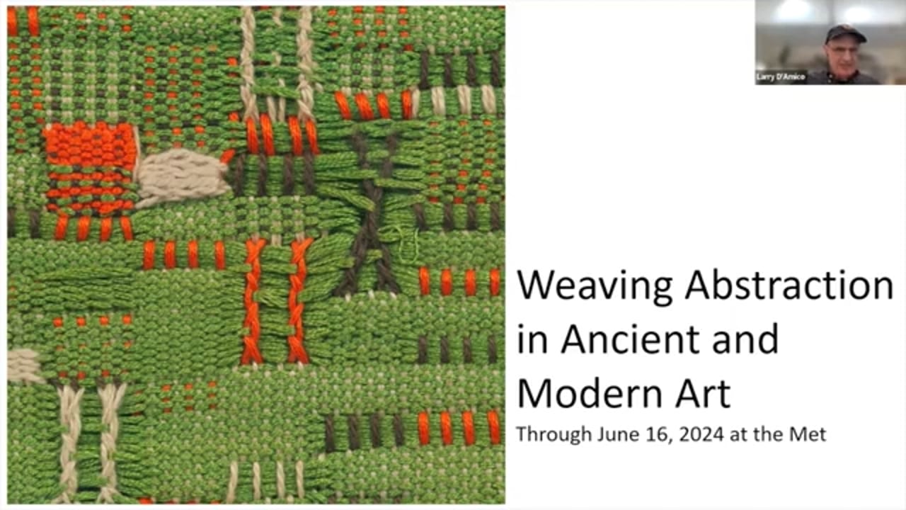 Art Talk: Weaving Abstraction in Ancient and Modern Art