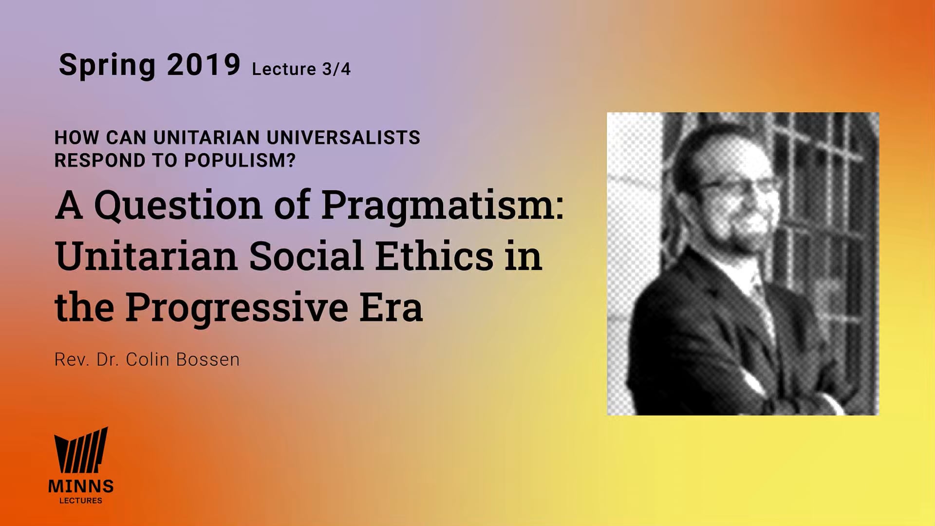 A Question of Pragmatism: Unitarian Social Ethics in the Progressive Era