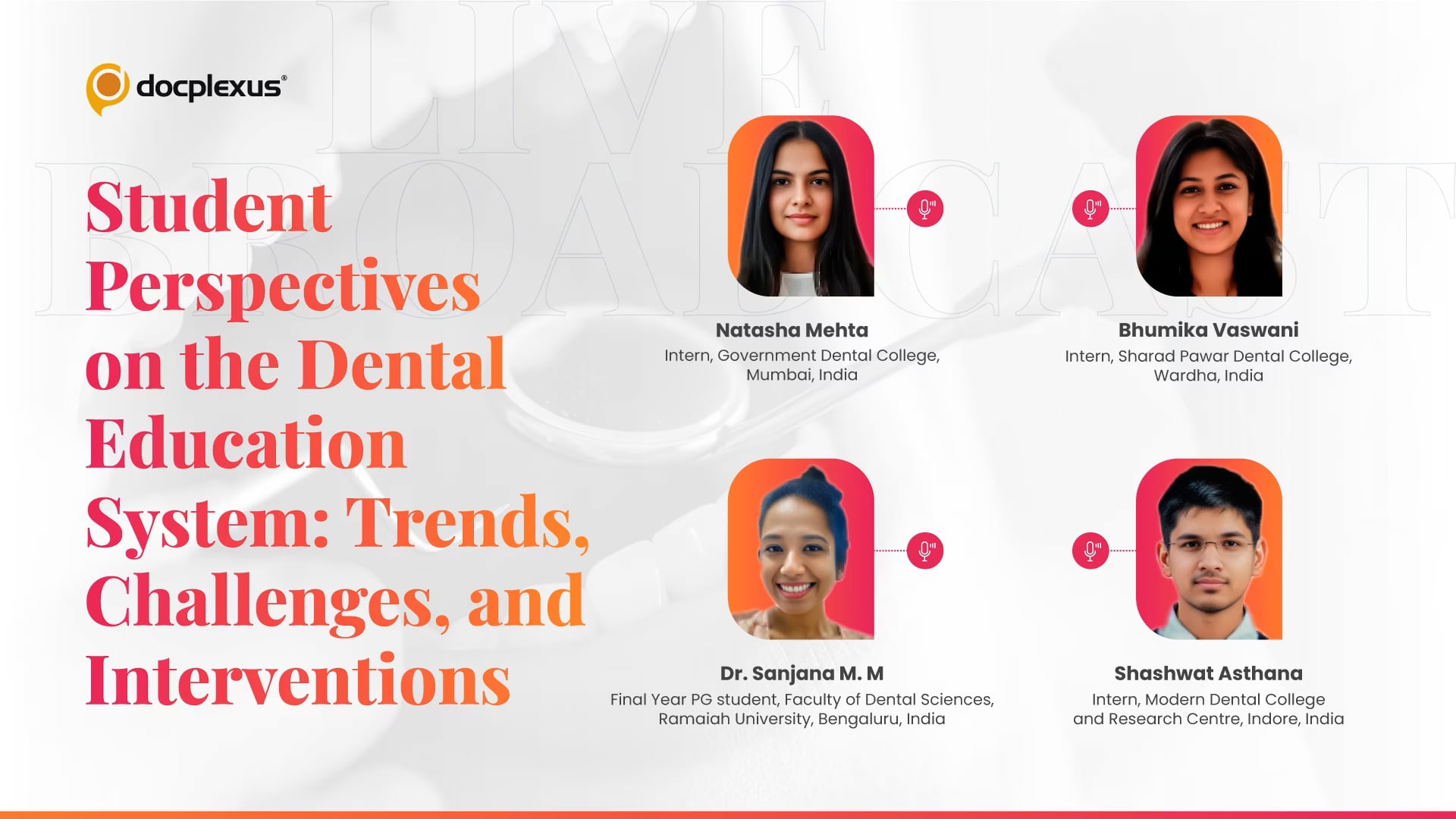 Student Perspectives on the Dental Education System: Trends, Challenges, and Interventions
