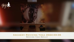 Archery Reviving Yoga 2024-03-06
