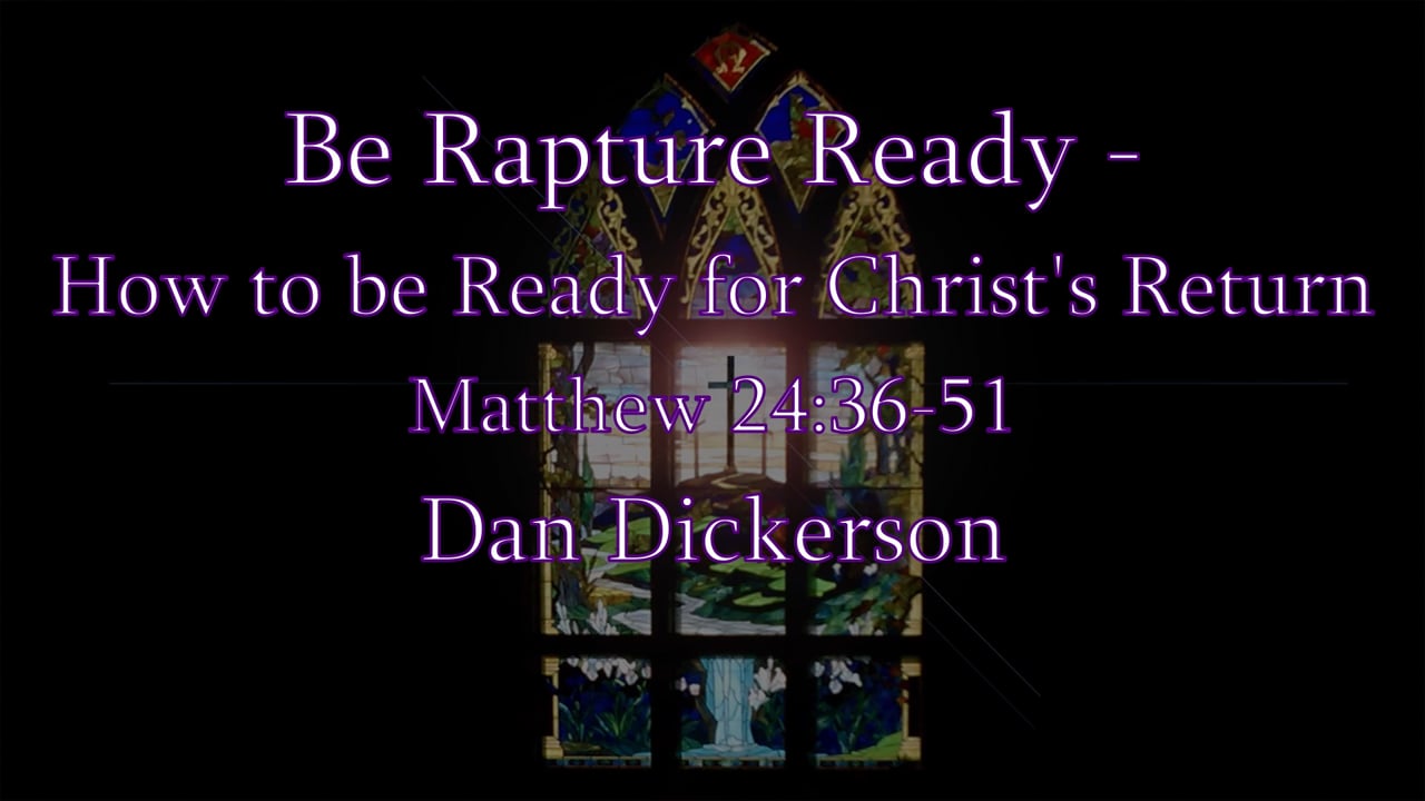 Be Rapture Ready How to be Ready