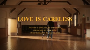 Love Is Careless - Spoken Word Performance