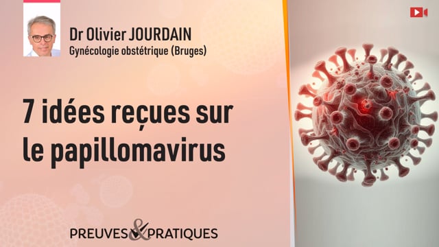 7 idées reçues sur le papillomavirus