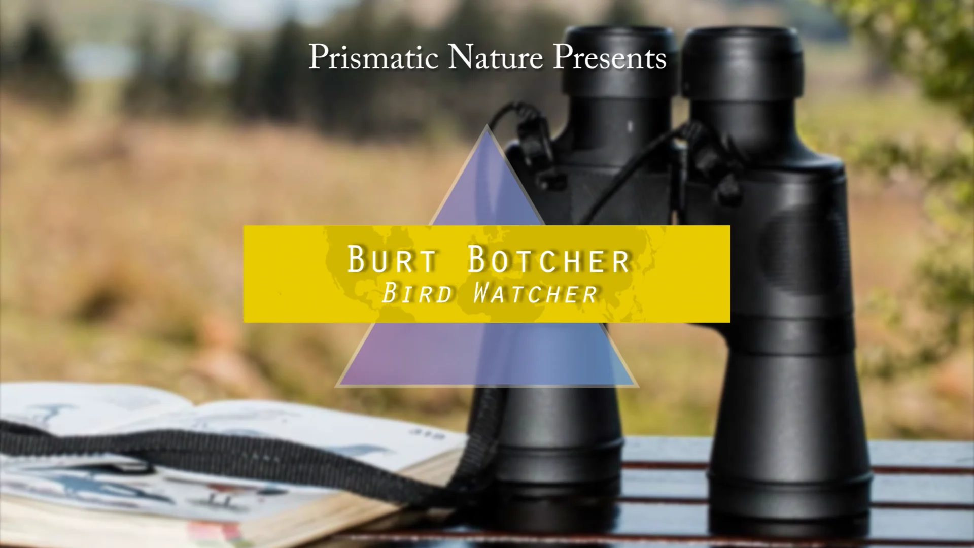 Burt Botcher, Bird Watcher on Vimeo